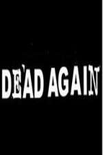 Watch Dead Again Freemovieswatch