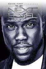 Watch Kevin Hart Presents: The Next Level Freemovieswatch