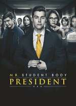 Watch Mr. Student Body President Freemovieswatch
