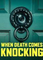 Watch When Death Comes Knocking Freemovieswatch