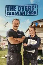 Watch The Dyers\' Caravan Park Freemovieswatch