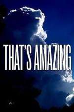 Watch That's Amazing Freemovieswatch