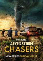 Watch In the Eye of the Storm: Chasers Freemovieswatch