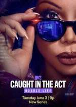 Watch Caught in the Act: Double Life Freemovieswatch
