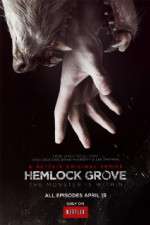 Watch Hemlock Grove Freemovieswatch