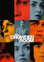 Watch The Crowded Room Freemovieswatch