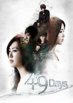 Watch 49 Days Freemovieswatch