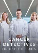 Watch Cancer Detectives: Finding the Cures Freemovieswatch