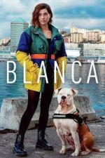 Watch Blanca Freemovieswatch