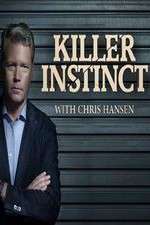 Watch Killer Instinct with Chris Hansen Freemovieswatch