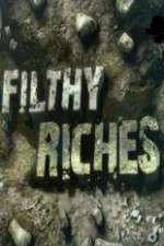 Watch Filthy Riches Freemovieswatch
