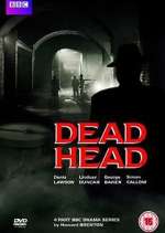 Watch Dead Head Freemovieswatch