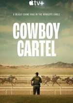 Watch Cowboy Cartel Freemovieswatch