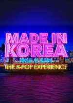 Watch Made in Korea: The K-Pop Experience Freemovieswatch