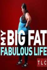 Watch My Big Fat Fabulous Life Freemovieswatch