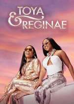 Watch Toya & Reginae Freemovieswatch