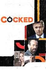 Watch Cocked Freemovieswatch