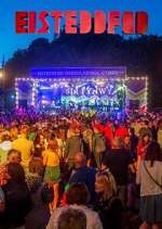 Watch Eisteddfod Freemovieswatch