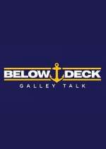 Watch Below Deck Galley Talk Freemovieswatch