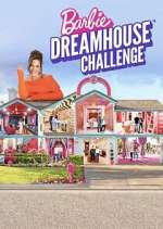 Watch Barbie Dreamhouse Challenge Freemovieswatch