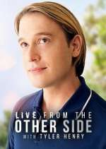 Watch Live from the Other Side with Tyler Henry Freemovieswatch