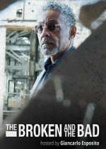 Watch The Broken and The Bad Freemovieswatch