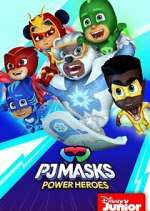 Watch PJ Masks Power Heroes Freemovieswatch