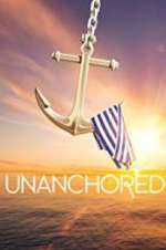 Watch Unanchored Freemovieswatch