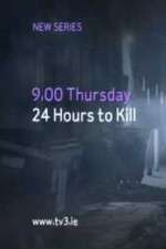 Watch 24 Hours to Kill Freemovieswatch