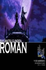 Watch Bakumatsu Gijinden Roman Freemovieswatch