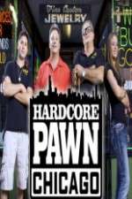 Watch Hardcore Pawn Chicago Freemovieswatch
