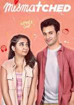 Watch Mismatched Freemovieswatch