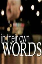 Watch In Their Own Words Freemovieswatch