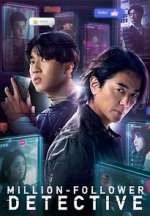 Watch Million-Follower Detective Freemovieswatch