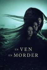 Watch En ven, en morder Freemovieswatch