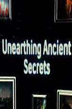 Watch Unearthing Ancient Secrets Freemovieswatch