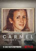 Watch Carmel: ¿Quién mató a María Marta? Freemovieswatch