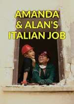 Watch Amanda & Alan's Italian Job Freemovieswatch