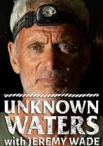 Watch Unknown Waters with Jeremy Wade Freemovieswatch