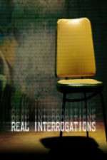 Watch Real Interrogations Freemovieswatch