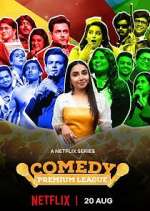 Watch Comedy Premium League Freemovieswatch