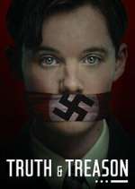 Watch Truth & Treason Freemovieswatch