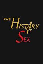 Watch The History of Sex Freemovieswatch