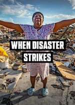 Watch When Disaster Strikes Freemovieswatch