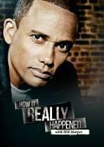 Watch How It Really Happened Freemovieswatch