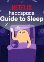 Watch Headspace Guide to Sleep Freemovieswatch