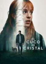 Watch El cuco de cristal Freemovieswatch
