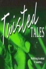 Watch Twisted Tales Freemovieswatch
