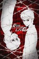 Watch Evil or Live Freemovieswatch