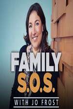 Watch Family S.O.S. With Jo Frost Freemovieswatch